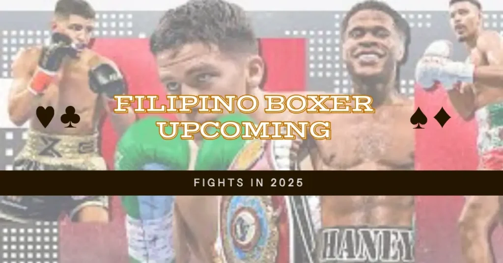 Filipino Boxer Upcoming Fights in 2025 1 Filipino Boxer Upcoming Fights in 2025