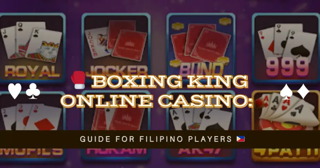 🥊 Boxing King Online Casino Guide for Filipino Players 🇵🇭